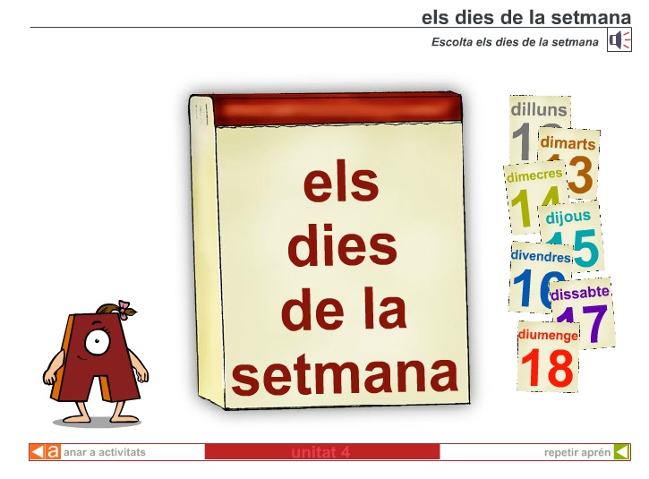 Els dies de la setmana | Recurso educativo 39681