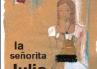 La Señorita Julia | Recurso educativo 45883