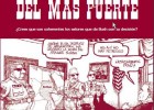 La ley del más fuerte | Recurso educativo 46284