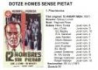 Dotze homes sense pietat | Recurso educativo 30718