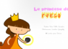 Cuento ilustrado: La princesa de fuego | Recurso educativo 62775