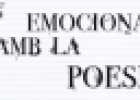 Emociona't amb la poesia! | Recurso educativo 67599