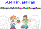 Aserrín, aserrán | Recurso educativo 69046