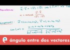 Ángulo entre dos vectores en el espacio | Recurso educativo 109294