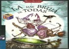 CUENTO PARA NIÑOS LA MÁS BRUJA DE TODAS, TORAL | Recurso educativo 110602