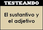 El sustantivo y el adjetivo | Recurso educativo 350924