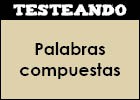 Palabras compuestas | Recurso educativo 351271