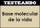 Base molecular de la vida | Recurso educativo 351479