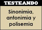 Sinonimia, antonimia y polisemia | Recurso educativo 351624