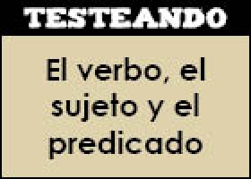 El verbo, el sujeto y el predicado | Recurso educativo 353091