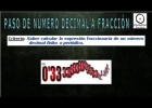 (Fracciones) - Paso de Decimal a Fracción: Fracción Generatriz (813) | Recurso educativo 680197