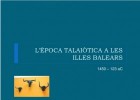 Època talaiòtica | Recurso educativo 740493