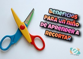 Los beneficios para un niño de aprender a recortar | Recurso educativo 763950